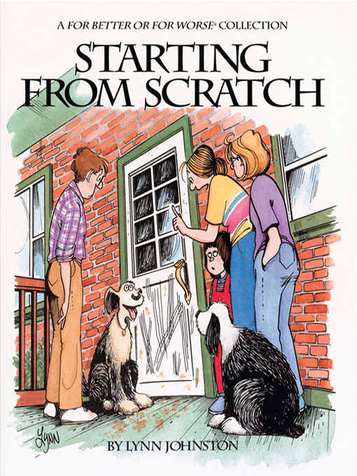 Title details for Starting from Scratch by Lynn Johnston - Available